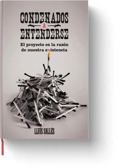 Condenados a entenderse