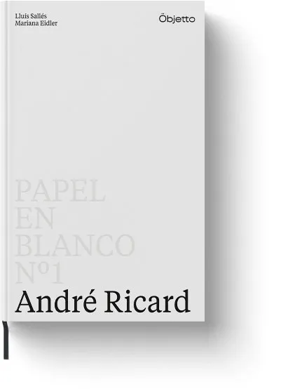 Papel en blanco nº1: André Ricard